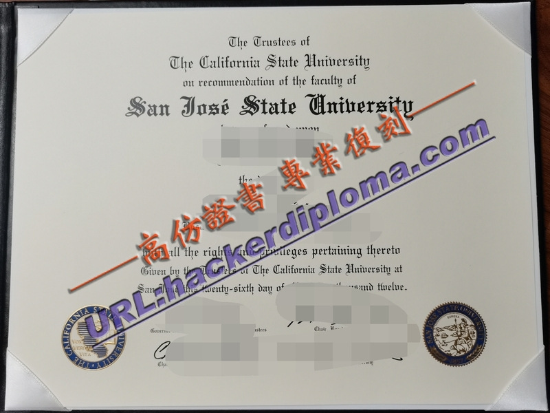 加利福尼亚州立大学圣何塞分校文凭如何办理？一文详解