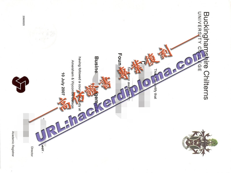 白金汉郡奇尔特恩斯大学学院毕业证如何定制：详解步骤与要点